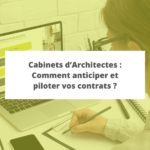 cabinets-architectes-anticiper-et-piloter-contrats